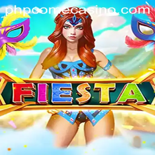 Exploring the Spectacular Game of Fiesta at PHPcome Casino