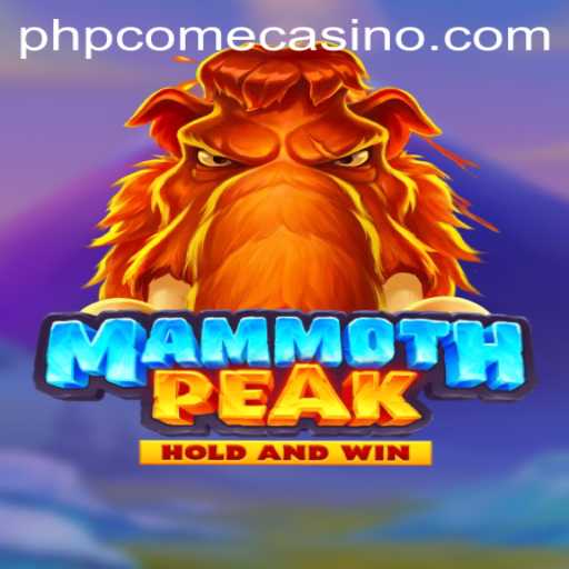 Unveiling MammothPeak: The New Gem in the phpcome Casino