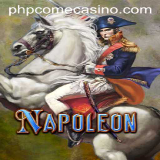 Discovering the Allure of Napoleon in Phpcome Casino