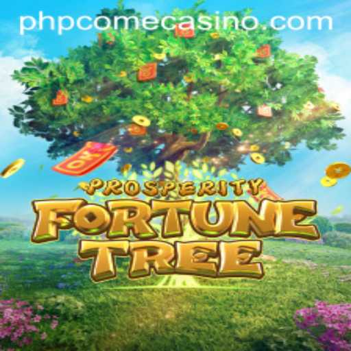 Exploring the Exciting World of ProsperityFortuneTree at phpcome Casino